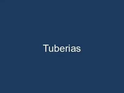 Tuberias